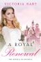 [The Royals of Heledia 03] • ROYAL ROMANCE_A Royal Renewal